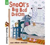 Read with Oxford Stage 4 Snoots Big Bad Dream and Other Stories by Geoff Havel Geoff Havel (Auteur)