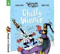 Read with Oxford Stage 4 Winnie and Wilbur Chilly Winnie by Laura Owen Laura Owen (Auteur)