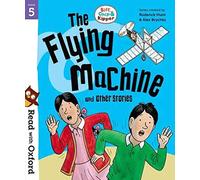 Read with Oxford: Stage 5: Biff, Chip and Kipper: The Flying Machine and Other Stories
