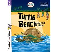Read with Oxford: Stage 5: Biff, Chip and Kipper: Turtle Beach and Other Stories