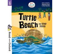 Roderick Hunt – Read with Oxford Stage 5 Biff, Chip & Kipper – Turtle Beach & Other Stories – Broché