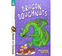 Inconnu – Read with Oxford: Stage 6: Dragon Doughnuts – Version originale