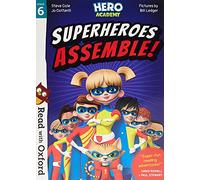 Read with Oxford: Stage 6: Hero Academy: Superheroes Assemble!