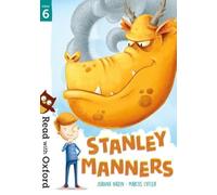 Read with Oxford: Stage 6: Stanley Manners