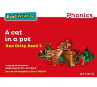 Gill Munton, Tim Archbold, Ruth Miskin: Read Write Inc. Phonics – A Cat in a Pot – Red Ditty Book 3