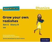 Read Write Inc. Phonics : Faites pousser vos propres radis (Yellow Set 5 Storybook 9)