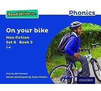 Read Write Inc. Phonics: On Your Bike (Blue Set 6 Non-Fiction 3)