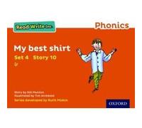 Read Write Inc. Phonics: Orange Set 4 Storybook 10 My Best Shirt - [Version Originale] Gill Munton, Tim Archbold, Ruth Miskin, (Auteur)