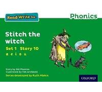 Read Write Inc. Phonics: Stitch The Witch (Green Set 1 Storybook 10)