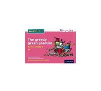Read Write Inc. Phonics: The Greedy Green Gremlin (Pink Set 3 Storybook 7)