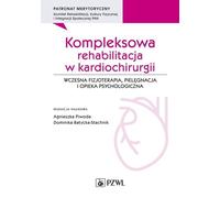 Réadaptation complexe en chirurgie cardiaque (Buch auf Polnisch)