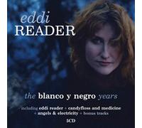 Reader, Eddi - Blanco Y Negro Years