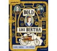 Readerful Books for Sharing Year 4Primary 5 Bold Like Bertha by Isabel Thomas Isabel Thomas (Auteur)