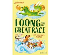 Readerful Independent Library: Level 15: Loong and the Great Race