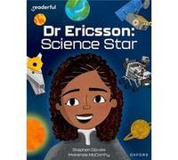 Readerful Independent Library Oxford Reading Level 12 Dr Ericsson Science Star by Stephen Davies Stephen Davies (Auteur)