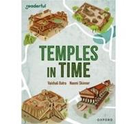 Readerful Independent Library Oxford Reading Level 14 Temples in Time by Vaishali Batra Vaishali Batra (Auteur)