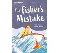 Readerful Independent Library Oxford Reading Level 9 The Fishers Mistake by Beth OBrien Beth OBrien (Auteur)