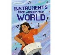 Readerful Rise: Oxford Reading Level 11: Instruments From Around The World