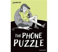 Readerful Rise Oxford Reading Level 7 The Phone Puzzle by Narinder Dhami Narinder Dhami (Auteur)