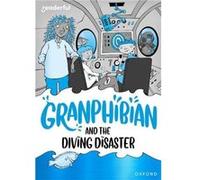 Readerful Rise Oxford Reading Level 8 Granphibian and the Diving Disaster by Sam Gayton Sam Gayton (Auteur)
