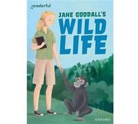 Readerful Rise Oxford Reading Level 9 Jane Goodalls Wild Life by Anita Ganeri Anita Ganeri (Auteur)