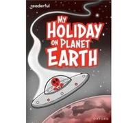 Readerful Rise Oxford Reading Level 9 My Holiday on Planet Earth by Billy Treacy Billy Treacy (Auteur)