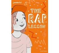Readerful Rise Oxford Reading Level 9 The Rap Lesson by Naomi Jones Naomi Jones (Auteur)