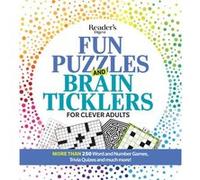 Readers Digest Fun Puzzles and Brain Ticklers More Than 250 Word and Number Games Trivia Quizzes and Much More by Edited by Reader s Digest Edited by Reader s Digest (Auteur)
