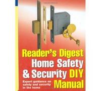 Reader's Digest Home Safety and Security DIY Manual: Expert Guidance on Safety and Security in the Home Candlin, Alison (Auteur)