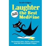 Reader's Digest Laughter Is The Best Medicine: All Time Favorites