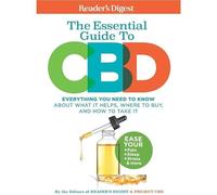 Reader's Digest The Essential Guide To Cbd