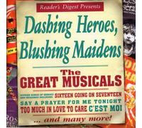Reader's Digest - The Great Musicals: Dashing Heroes, Blushing Maidens [UK Import]