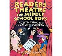 Readers Theatre for Middle School Boys, Readers Theatre Series Ann N. Black (Auteur)