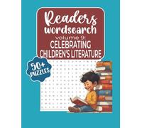 Readers Wordsearch Celebrating Children's Literature: A Relaxing Puzzle Book for Adults Featuring Classic and Modern Children's Books, Characters, ... Settings | 8.5x11, 113 pages | 50+ puzzles