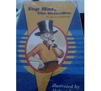 Reading 2007 Leveled Reader 6-Pack Grade 4 Unit 4 Lesson 5 Below Level Top Hat the Detective