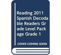 Reading 2011 Spanish Decodable Readers Grade Level Package Grade 1