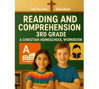 Reading and Comprehension 3rd Grade: A Christian Workbook