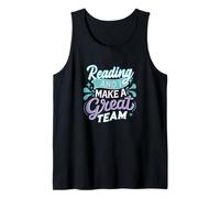 Reading and I Make a Great Team Joke for Funny Books Lovers Débardeur