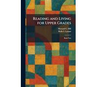 Reading and Living for Upper Grades: Book Two