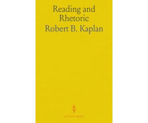 Reading and Rhetoric: Practical techniques for analyzing texts, arguments, and language