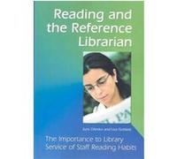 Reading and the Reference Librarian Juris Dilevko, Lisa Gottlieb (Auteur)