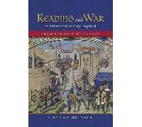 Reading And War In Fifteenth-Century England