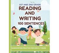 Reading And Writing 100 Sentences 1st and 2nd Grade, Handwriting Practice For Kids 5-7