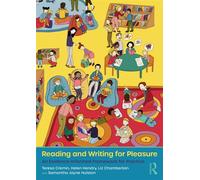 Reading and Writing for Pleasure An Evidence-Informed Framework for Practice - Teresa Cremin - Routledge - ebook (ePub) - Livre