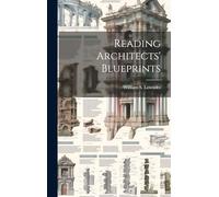 Reading Architects' Blueprints