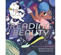 Reading Beauty by Deborah Underwood Unknown (Auteur)