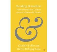 Reading Bestsellers by Sedo & DeNel Rehberg Mount St Vincent University & Halifax & Nova Scotia Sedo DeNel Rehberg Mount St Vincent University Halifax Nova Scotia (Auteur)