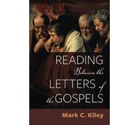 Reading Between The Letters Of The Gospels
