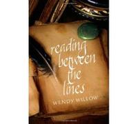 Reading Between the Lines - [Livre en VO] Wendy Willow (Auteur)