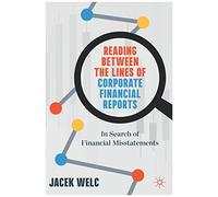 Reading Between The Lines Of Corporate Financial Reports